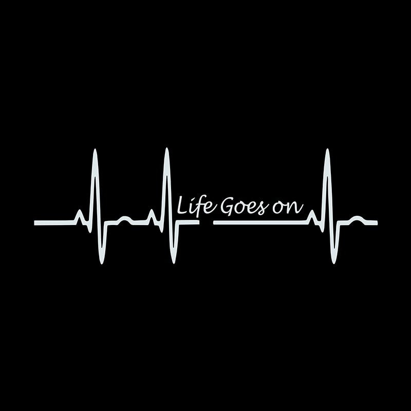 Life Goes On / heartbeat - vinyl car sticker