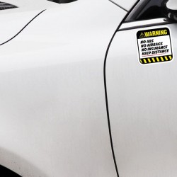 Warning! No ABS No airbags No Insurance - funny car sticker - 8.5 cm * 8.5 cm - 2 piecesStickers